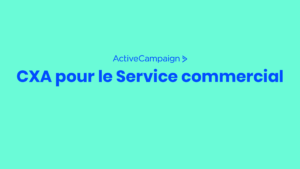 CXA pour le Service commercial