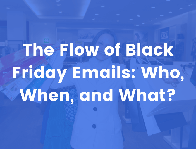 the flow of Black Friday emails