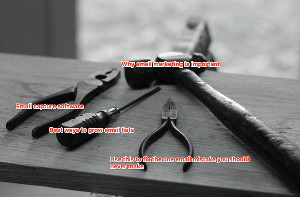 Hardwood tools that represent email capture tools