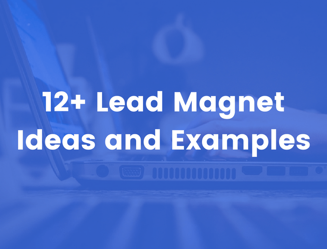 lead magnet ideas and examples
