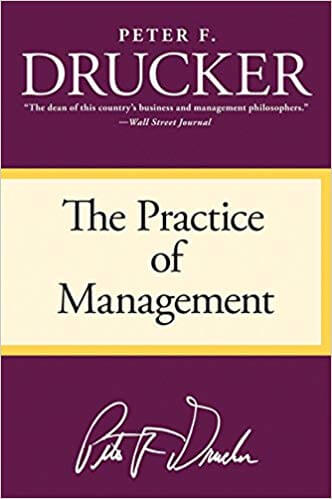 Pete F. Drucker's book cover The Practice of Management