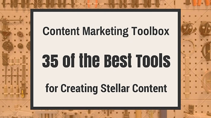 content marketing toolbox 35 of the best tools for creating stellar content