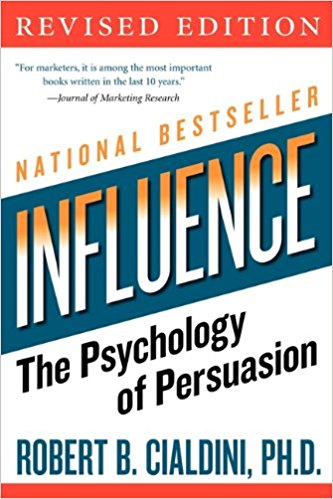 Influence the Psychology of Persuasion