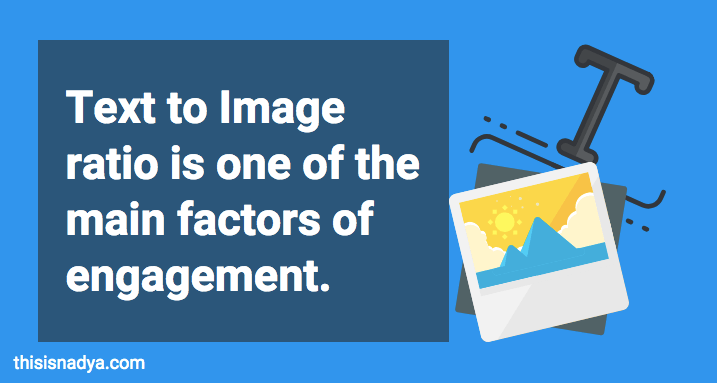 text to image ration affects content engagement