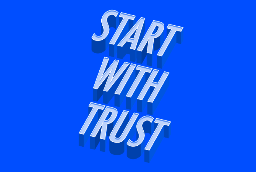 Start with Trust