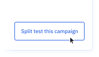 Visual of the ActiveCampaign split test button