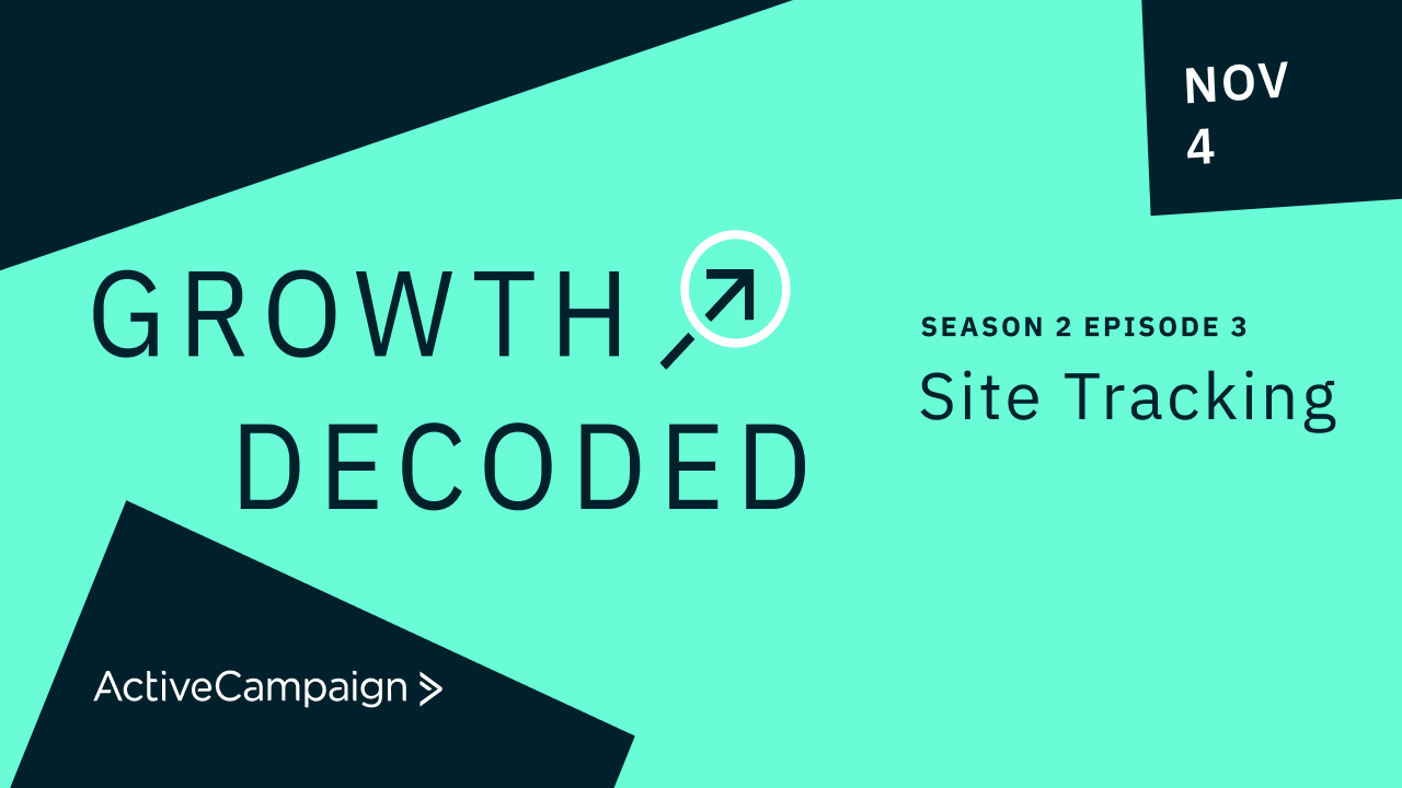Growth Decoded: S2E3 Site Tracking