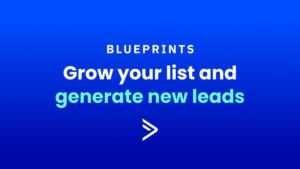 Grow Your List and Generate New Leads