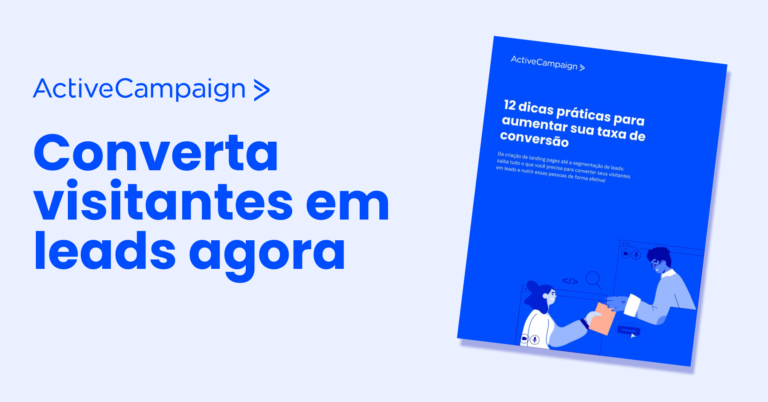 guia: dicas da ActiveCampaign para aumentar taxas de conversão