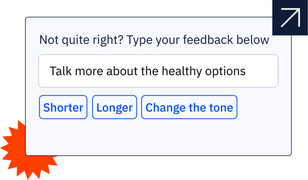Easily tune AI generated feedback to make it perfect for your messaging