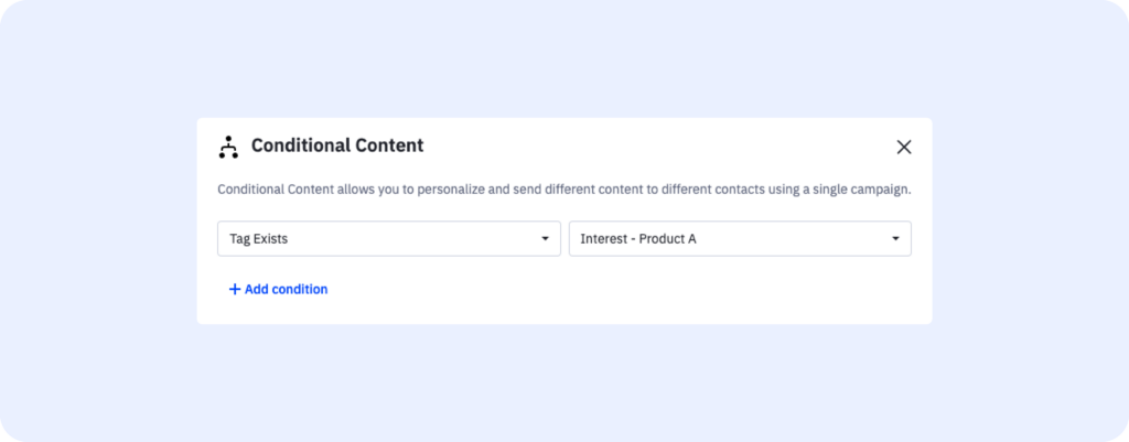 Conditional Content form in ActiveCampaign