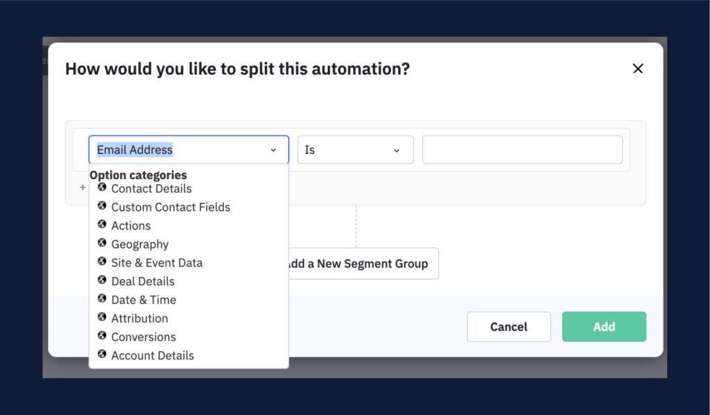 Automation segmentation form in ActiveCampaign