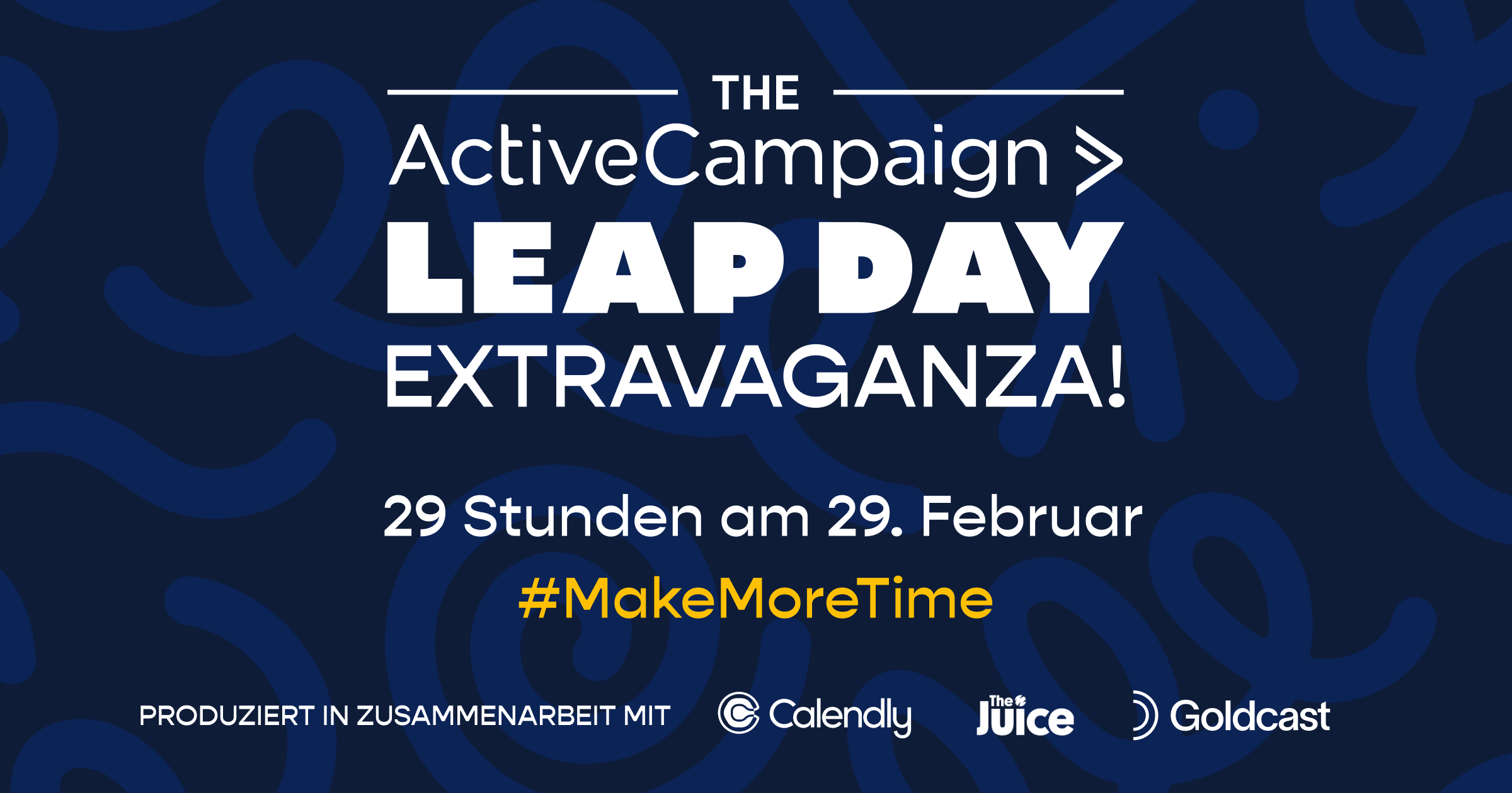 Entdecke die Magie der Zeit: Nimm am ActiveCampaign Leap Day Extravaganza teil!