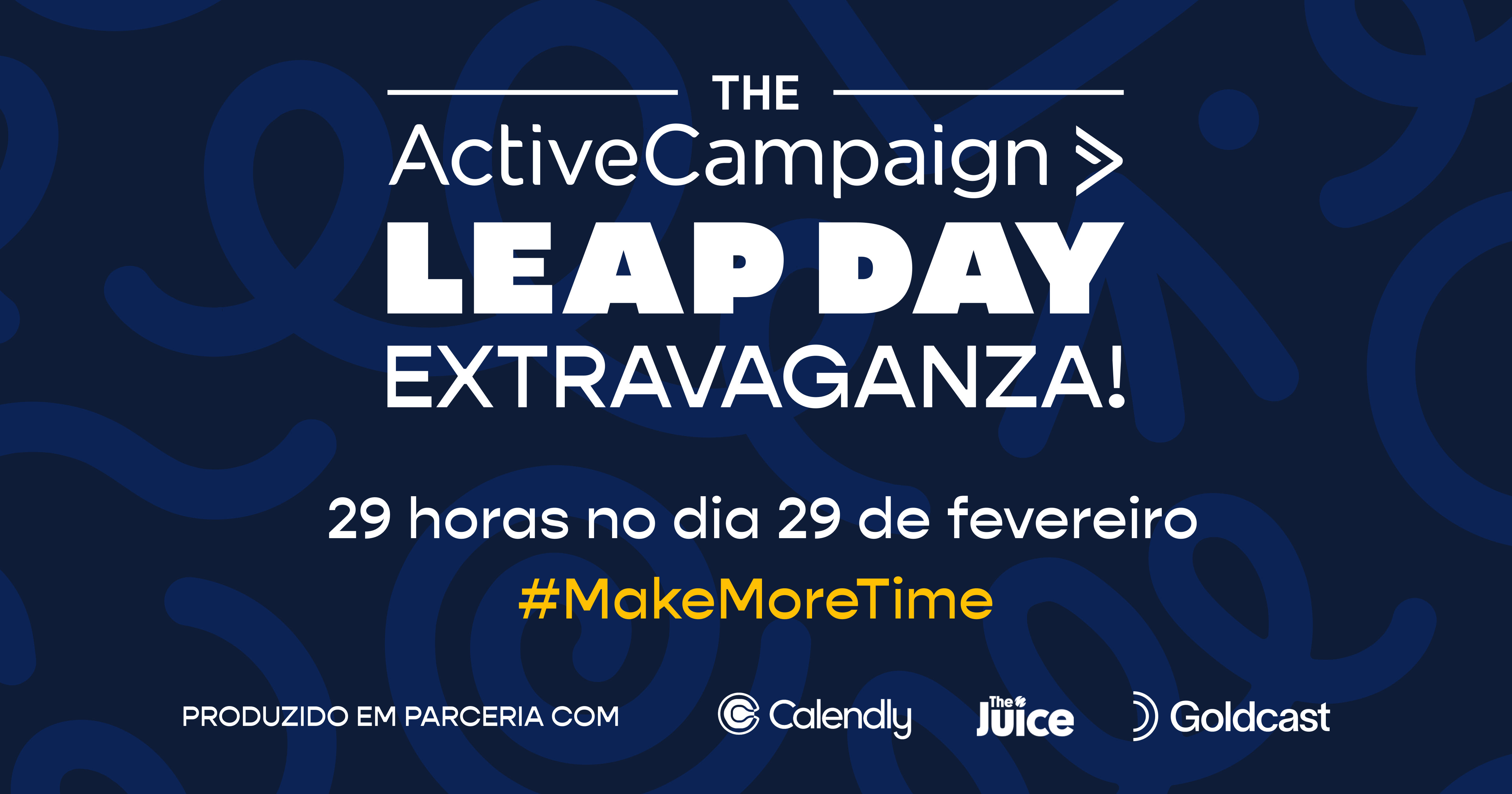 Otimize seu tempo: participe do Leap Day Extravaganza da ActiveCampaign!