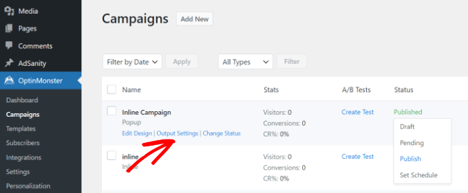 change the status of your optinmonster campaign